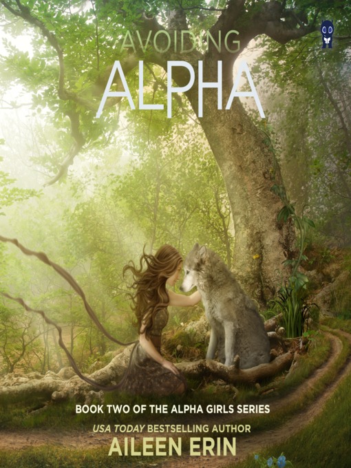 Title details for Avoiding Alpha by Aileen Erin - Available